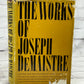 The Works of Joseph DeMaistre By Jack Lively [1st Edition · 1st Print · 1965]