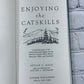 Enjoying The Catskills By Arthur C Mack [1972]