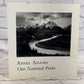 Ansel Adams: Our National Parks by Stillman & Turnage [1992 · First Edition]