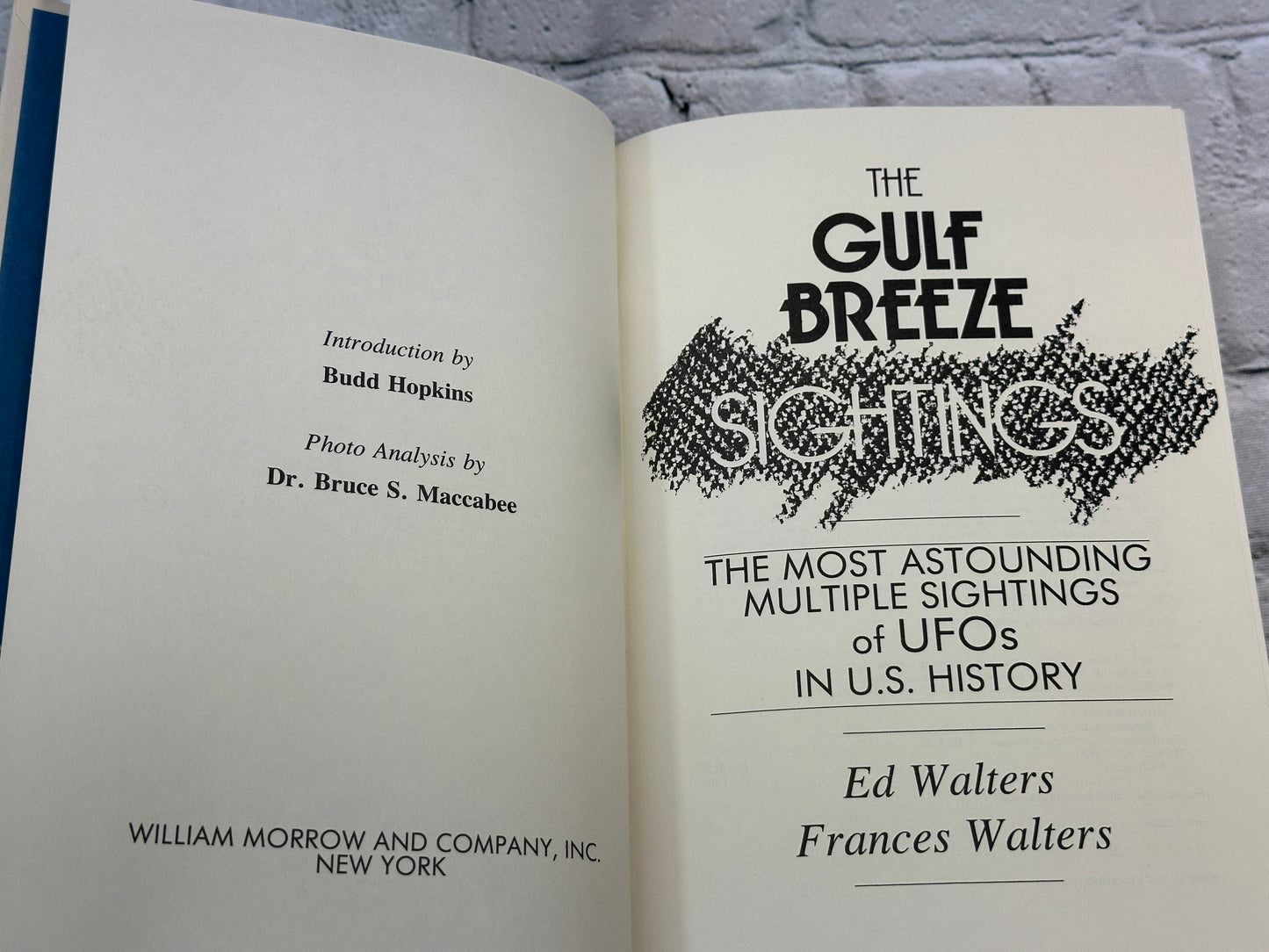 The Gulf Breeze Sightings By Ed Walters & Frances Walters [1990 · First Edition]