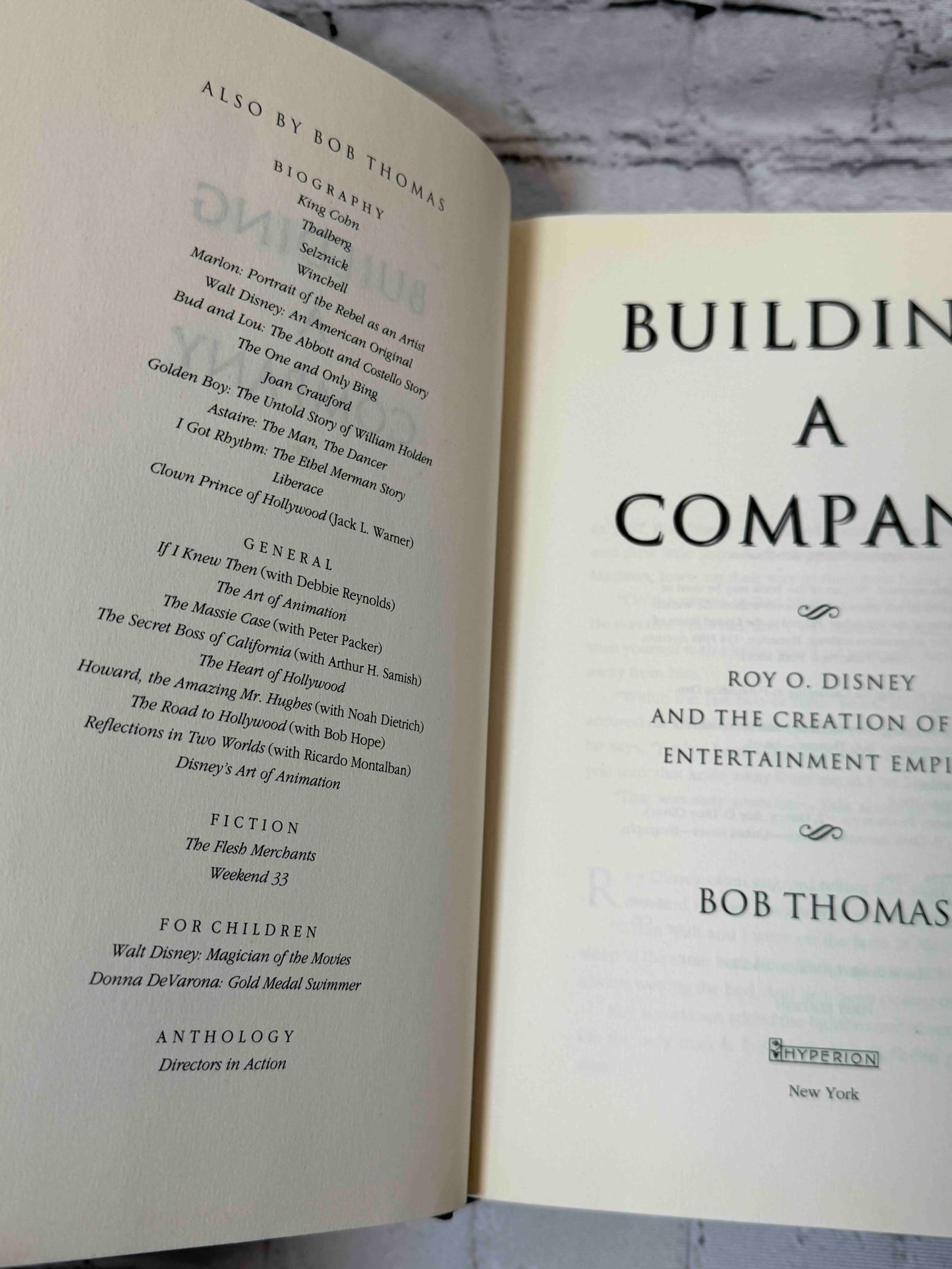 Building a Company: Roy O. Disney and the Creation of an Entertainment Empires