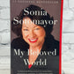 My Beloved World by Sonia Sotomayor [SIGNED · 2013]