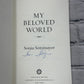 My Beloved World by Sonia Sotomayor [SIGNED · 2013]