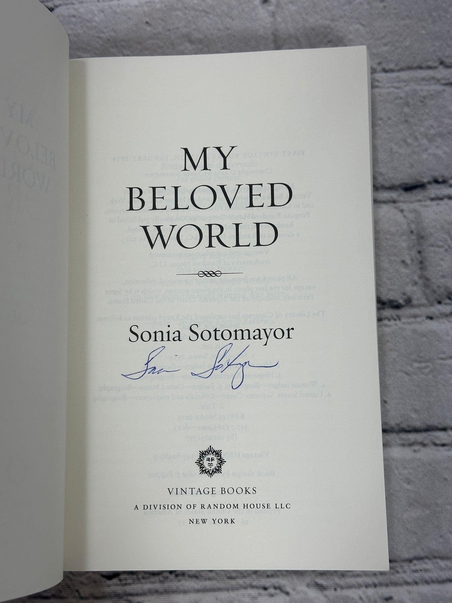 My Beloved World by Sonia Sotomayor [SIGNED · 2013]