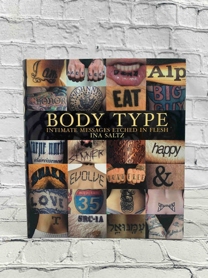 Body Type: Intimate Messages Etched in Flesh