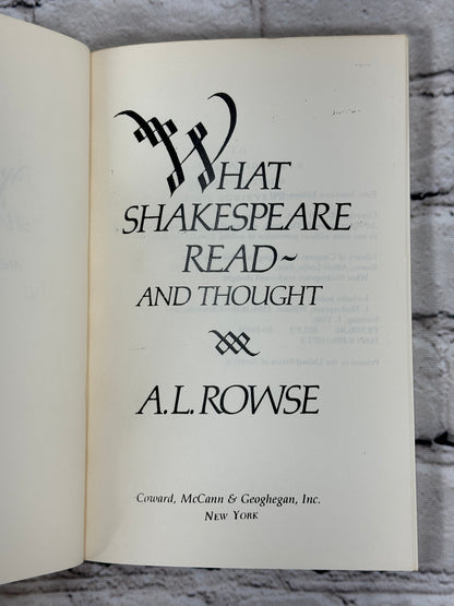 What Shakespeare Read And Thought By A. L. Rowse [Uncorrected Proof Limited Ed]