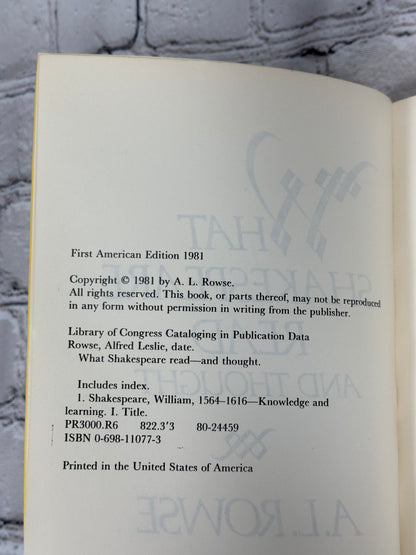 What Shakespeare Read And Thought By A. L. Rowse [Uncorrected Proof Limited Ed]
