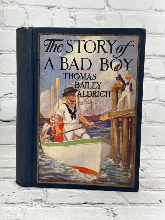 The Story of a Bad Boy by Thomas Bailey Aldrich [1927 · John C Winston Co.]