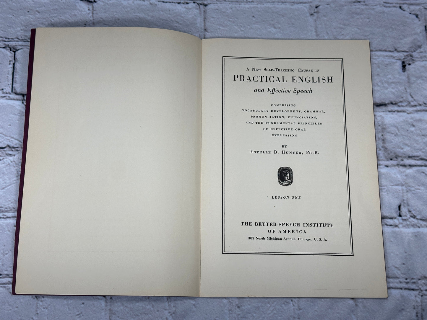 A New Self-Teaching Course in Practical English and Effective Speech [1938]