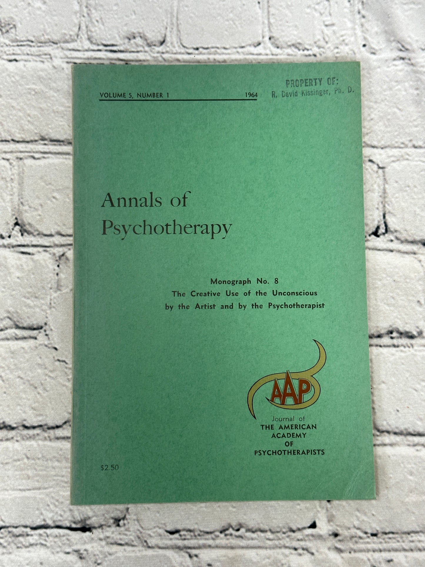 Annals of Psychotherapy Vol 5,No. 1: The Creative Use of the Unconscious..[1964]