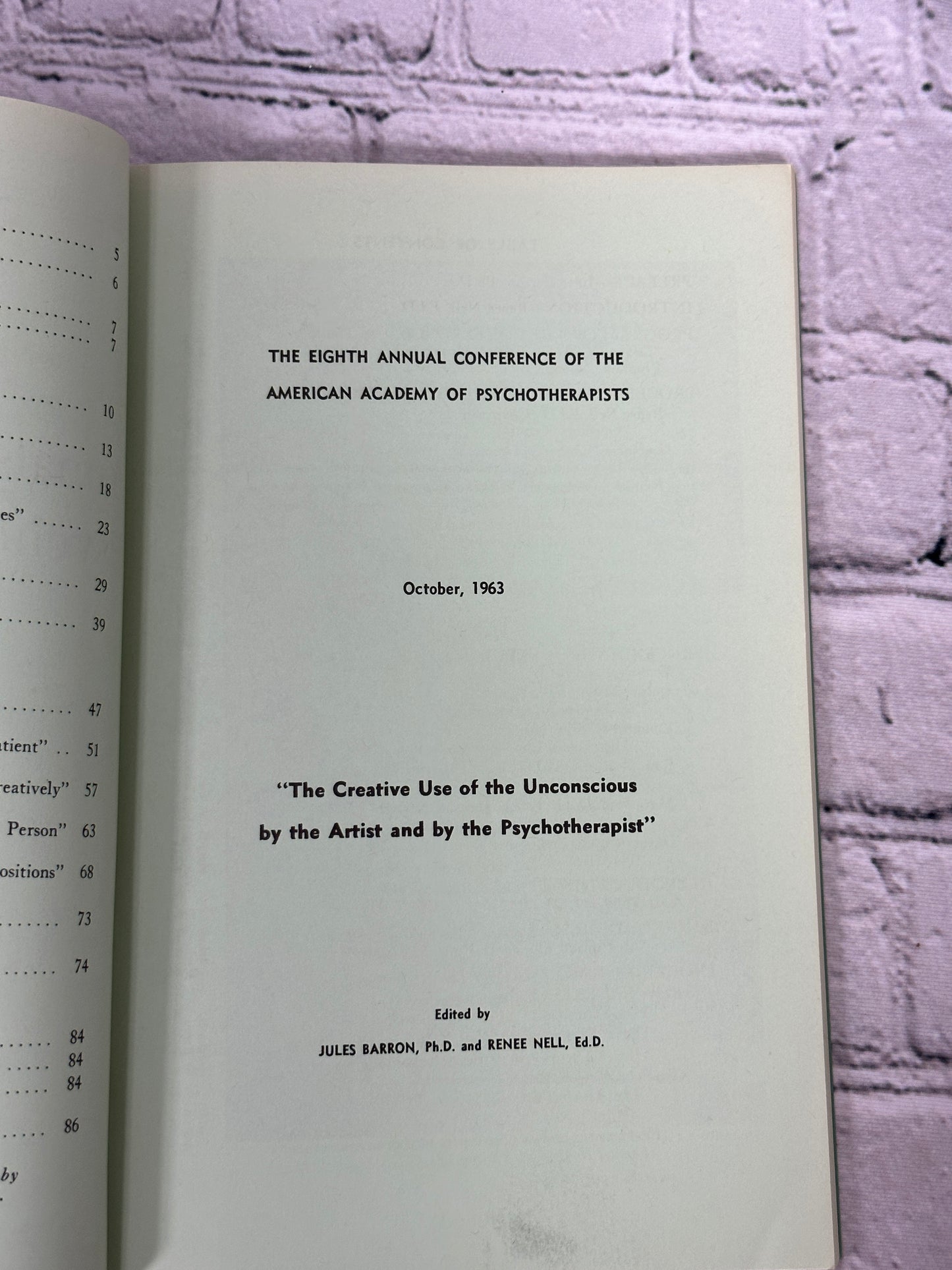 Annals of Psychotherapy Vol 5,No. 1: The Creative Use of the Unconscious..[1964]