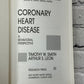 Coronary Heart Disease: A Behavioral Perspective by Timothy Smith [1992]