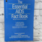 The Essential AIDS Fact Book by Paul Harding Douglas, Laura Pinsky [1991]