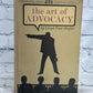 The Art of Advocacy By Lloyd Paul Stryker [1965]