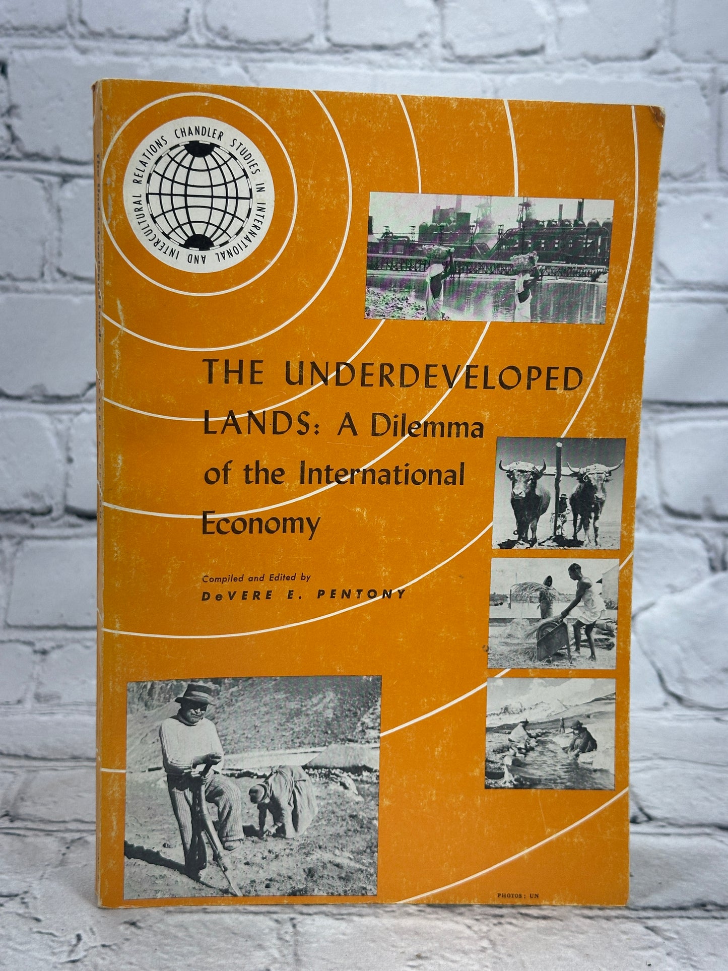 The Underdeveloped Lands: A Dilemma of the International Economy [1960]