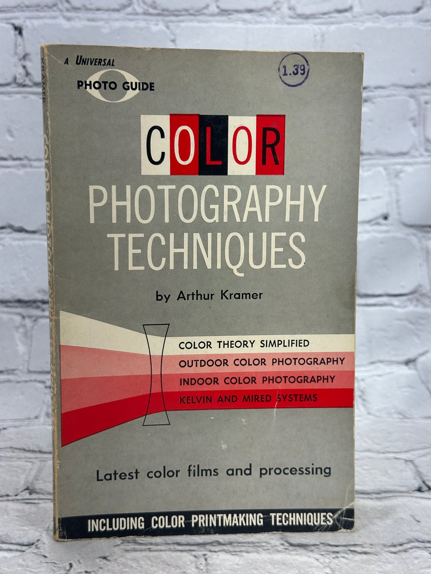 Color Photography Techniques by Arthur Kramer [1958]
