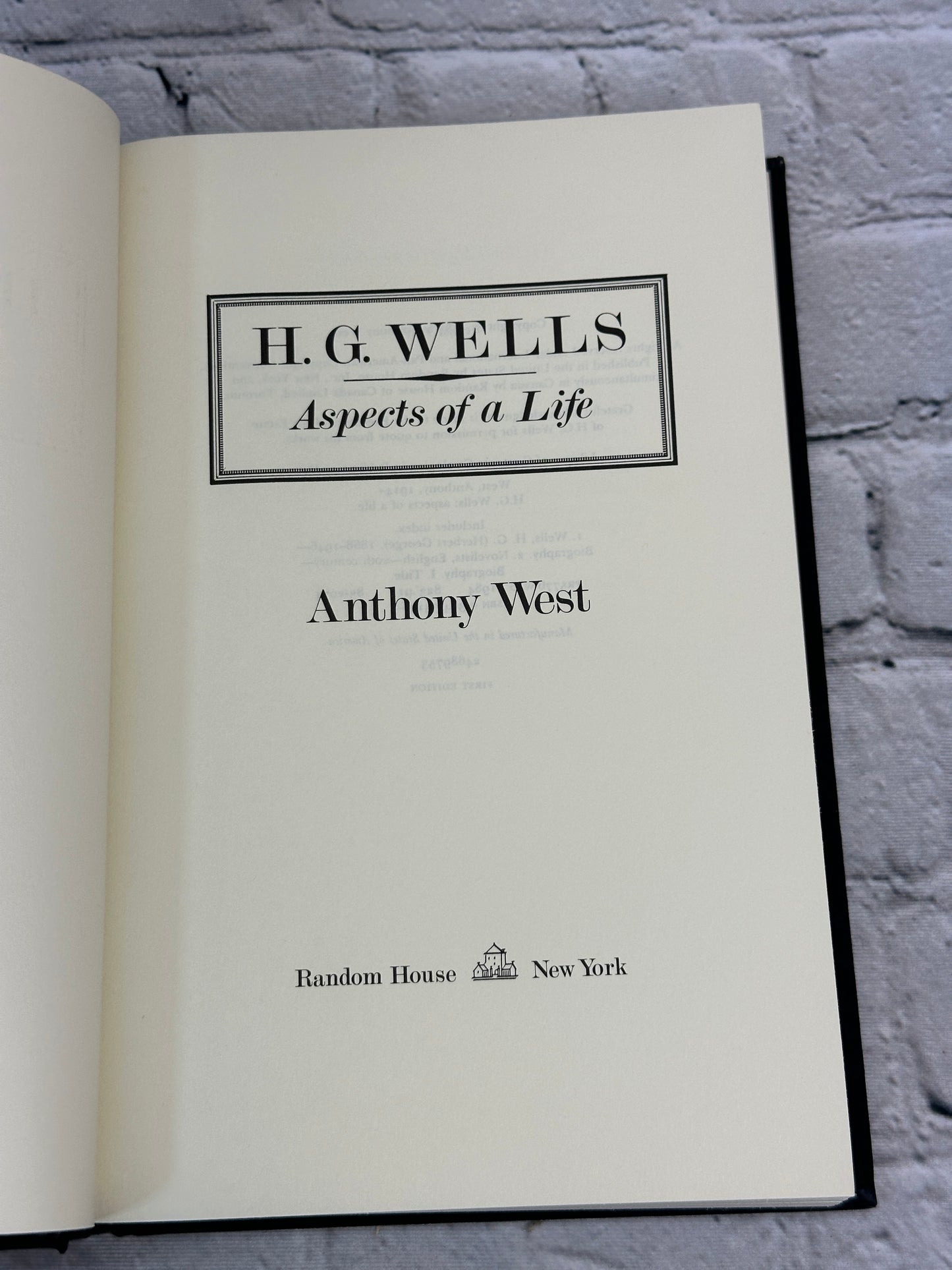 H.G. Wells: Aspects of a Life by  Anthony West [1984 · First Edition