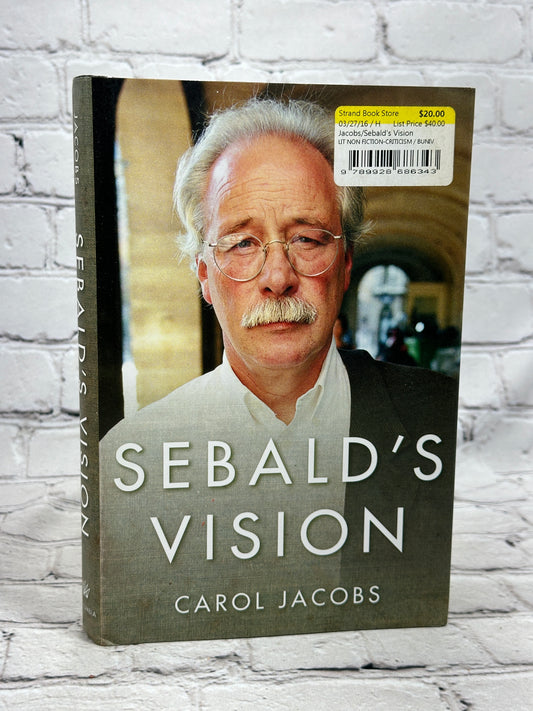 Sebald's Vision by Carol Jacobs [2015]