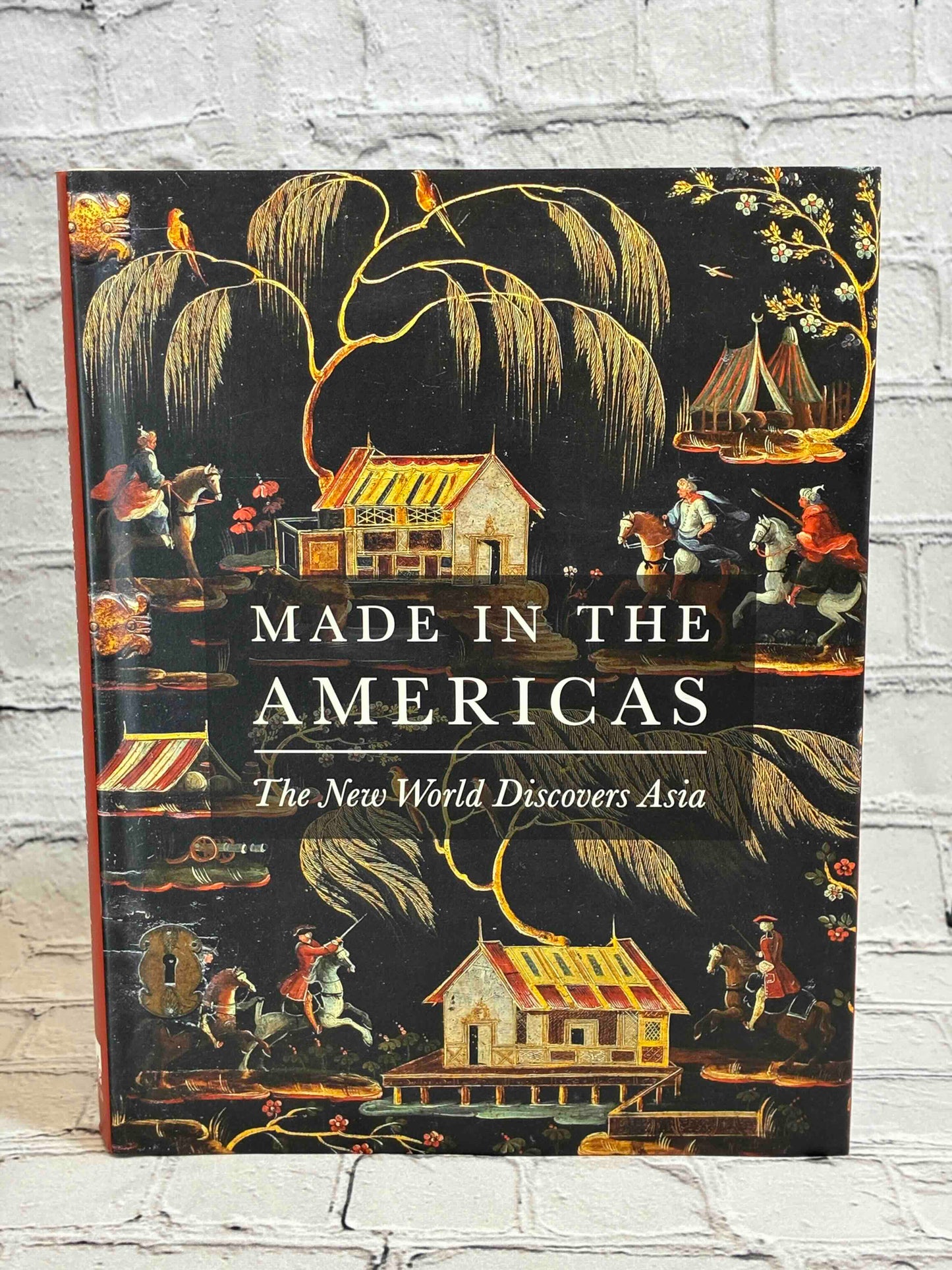 Made in the Americas: The New World Discovers Asia