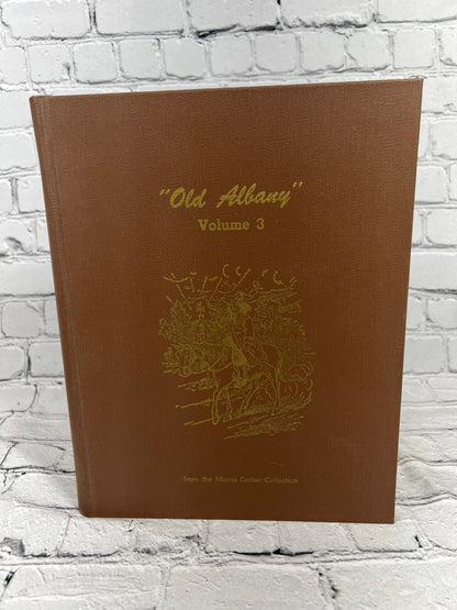 Old Albany Volumes 1, 2 and 3 by Morris Gerber, 1970-1972 Morris Gerber hardcover - Volume 3 front cover