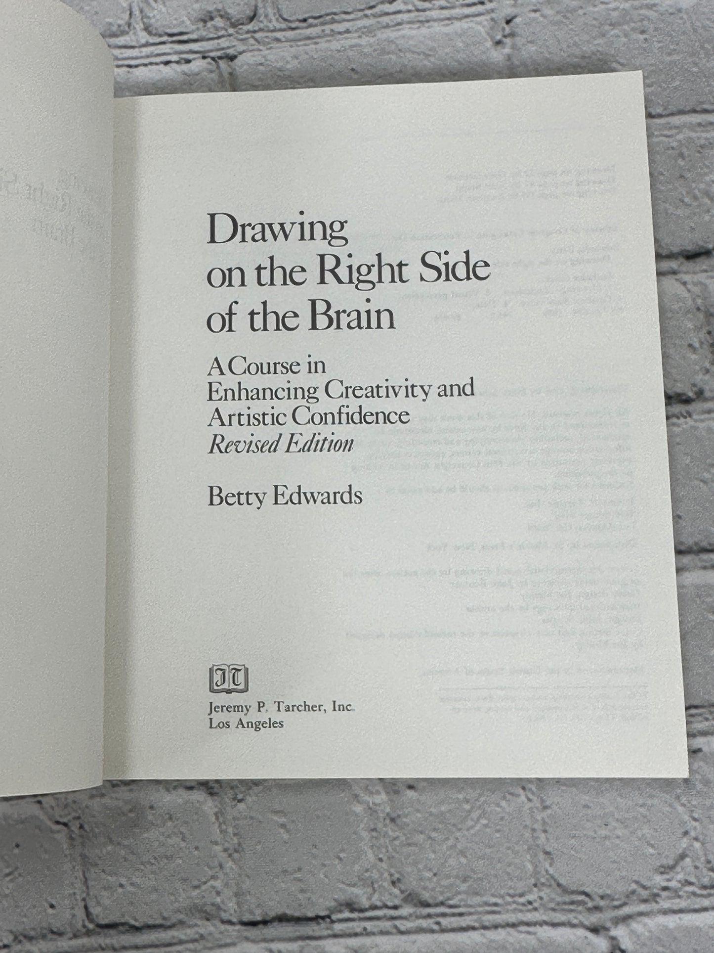 Drawing on the Right Side of the Brain by Betty Edwards [1989 · Revised Edition]