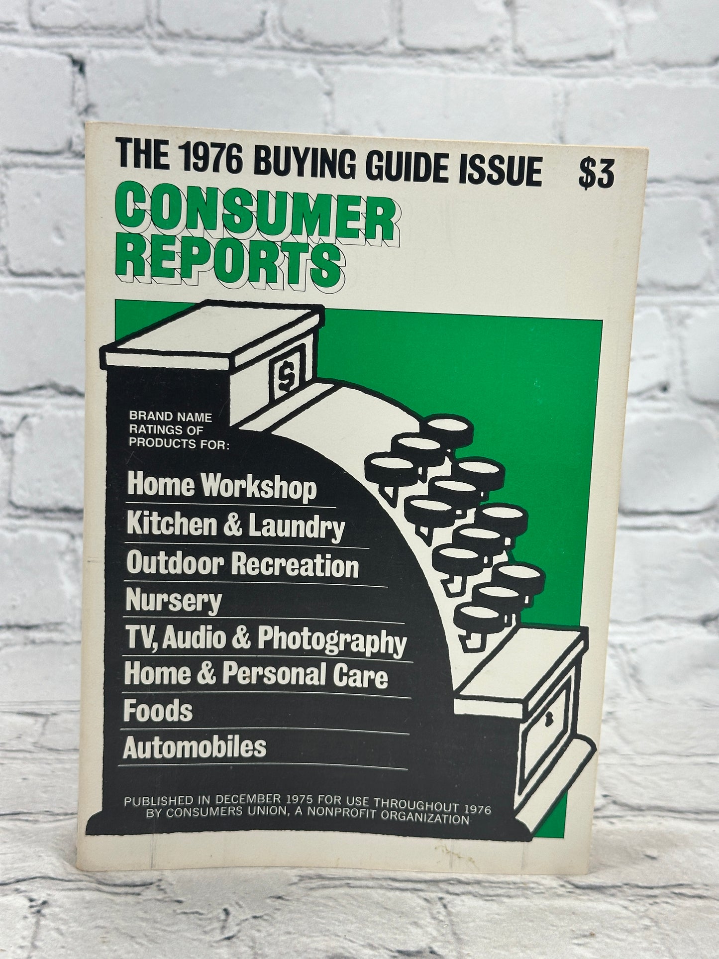 The 1976 Buying Guide Issue of Consumer Report