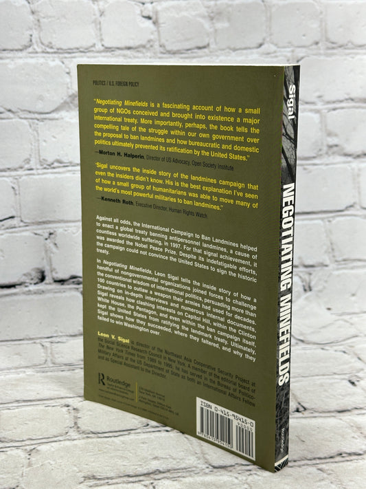Negotiating Minefields: The Landmines Ban in American...By Leon Sigal [2006]