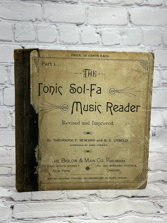 The Tonic Sol-Fa Music Reader by Seward & Unseld [Part 1 · Late 1800s]