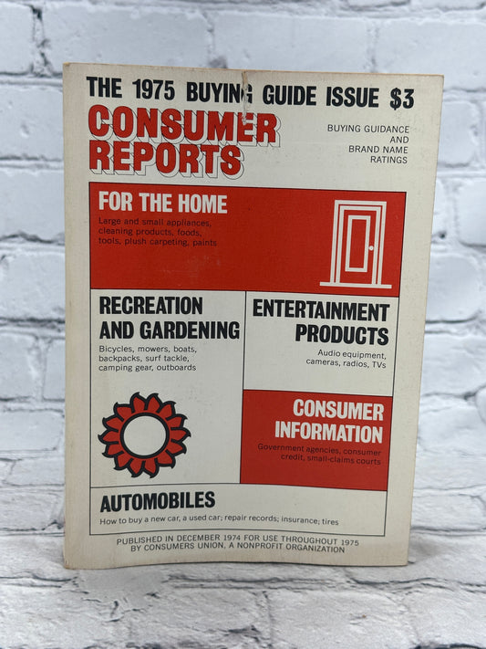 The 1975 Buying Guide Issue of Consumer Report