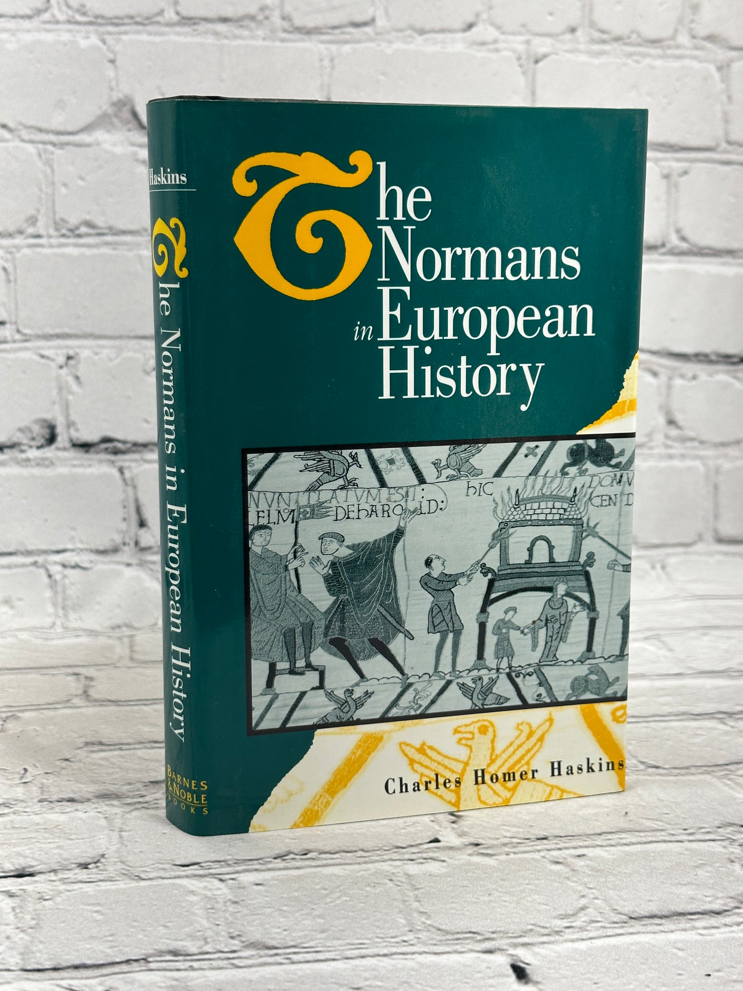 The Normans in European history by Charles Homer Haskins [1995 · 1st Printing]