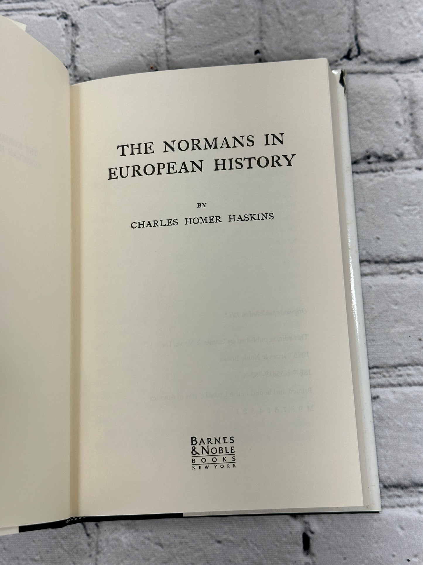 The Normans in European history by Charles Homer Haskins [1995 · 1st Printing]