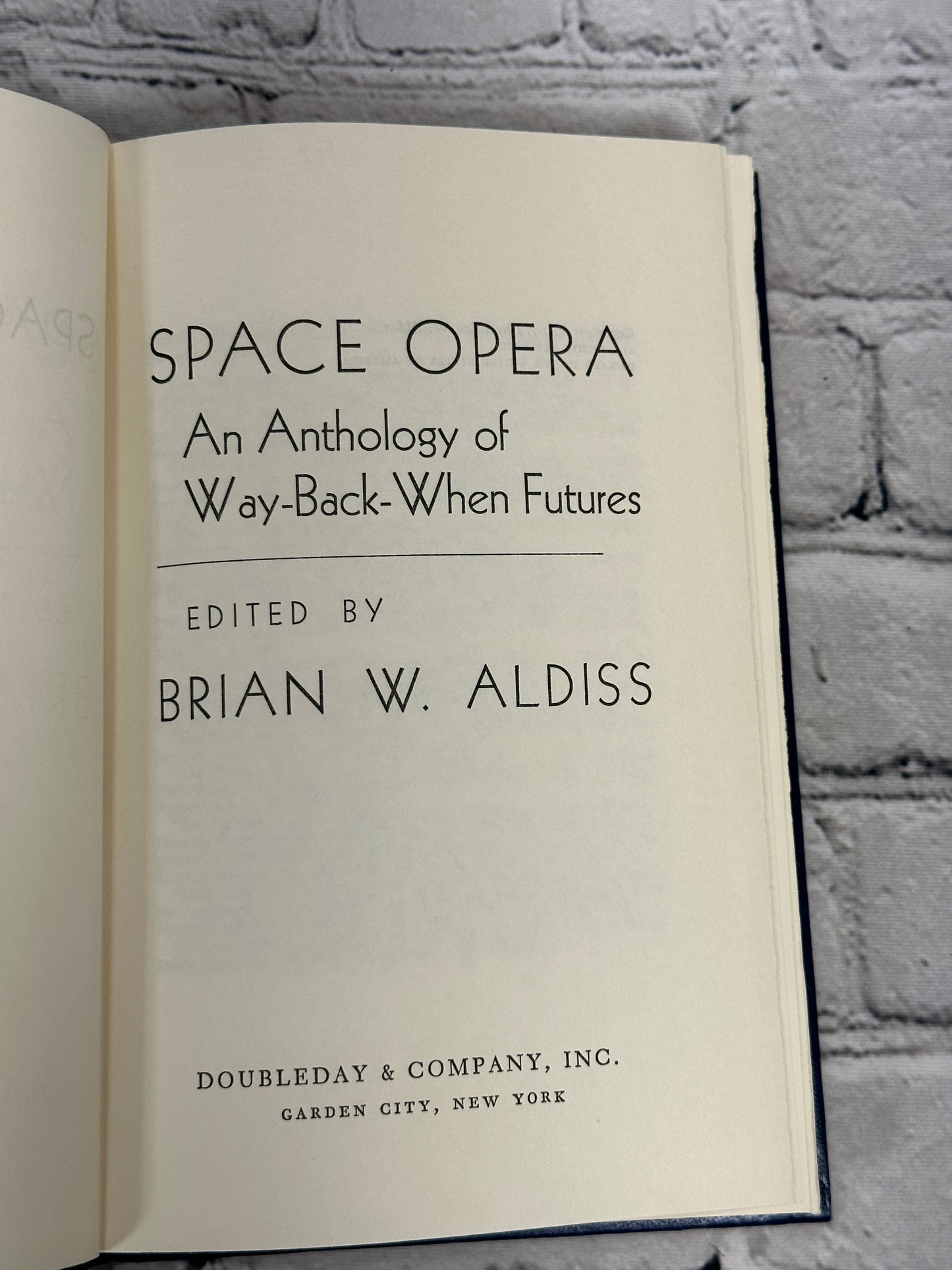 Space Opera: An Anthology of Way-Back-When Futures, Brian Aldiss [1974 · BCE]