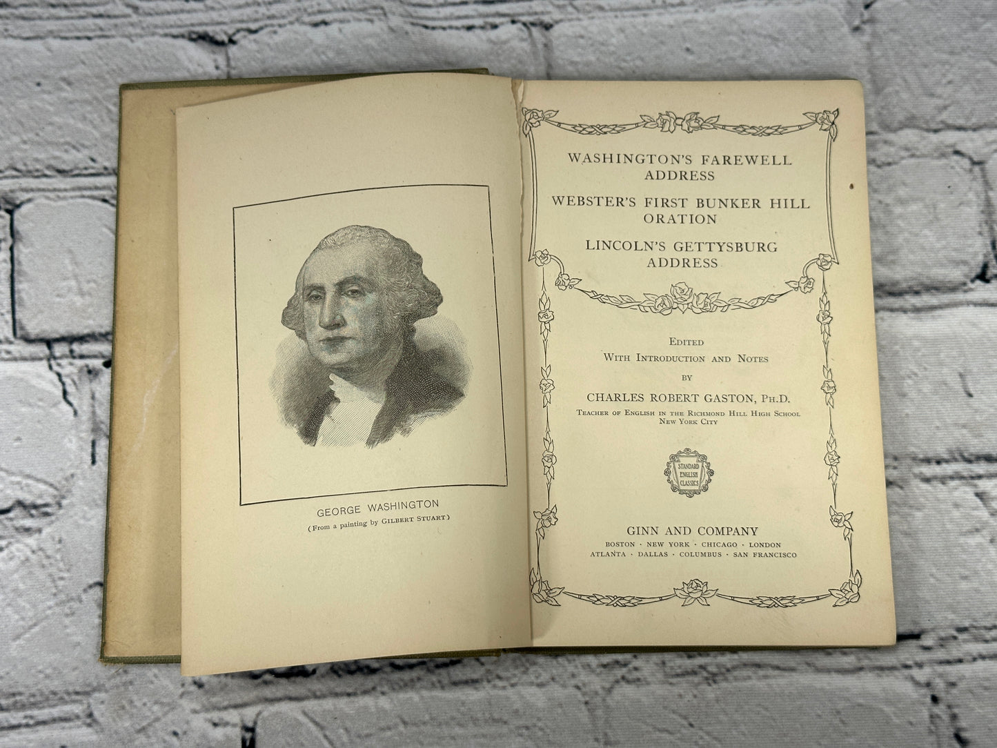 Washington's Farewell Lincoln’s Gettysburg [1919 · Standard English Classics]