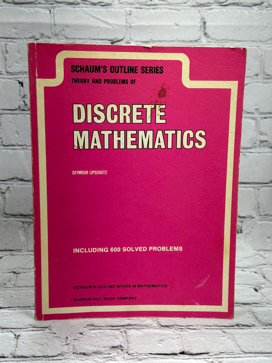 Discrete Mathematics by Seymour Lipschutz [Schaum's Outline Series · 1976]