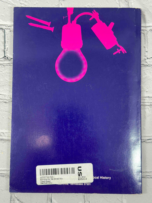 Exhibits for the Small Museum: A Handbook