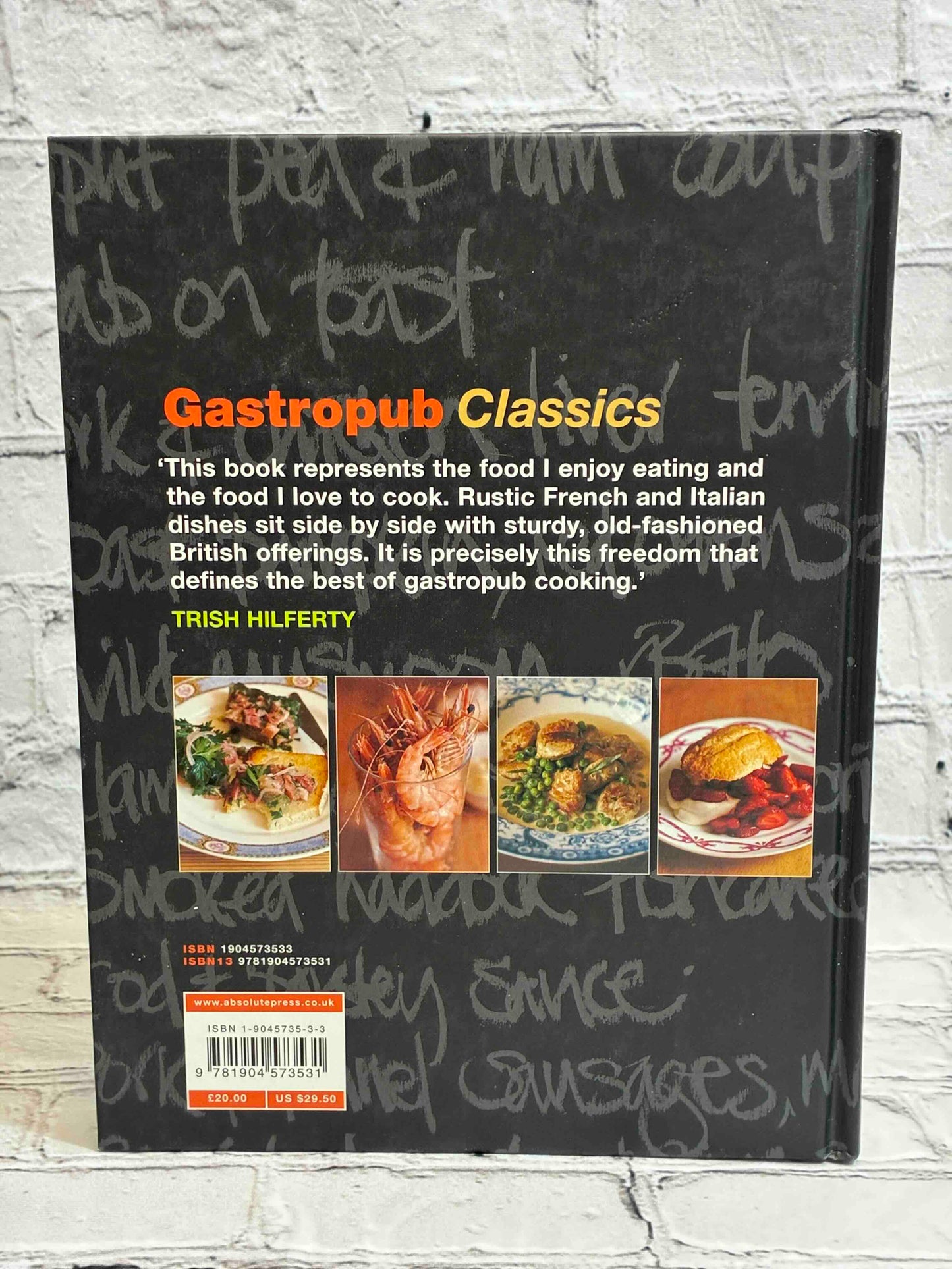 Gastropub Classics: 150 Defining Recipes