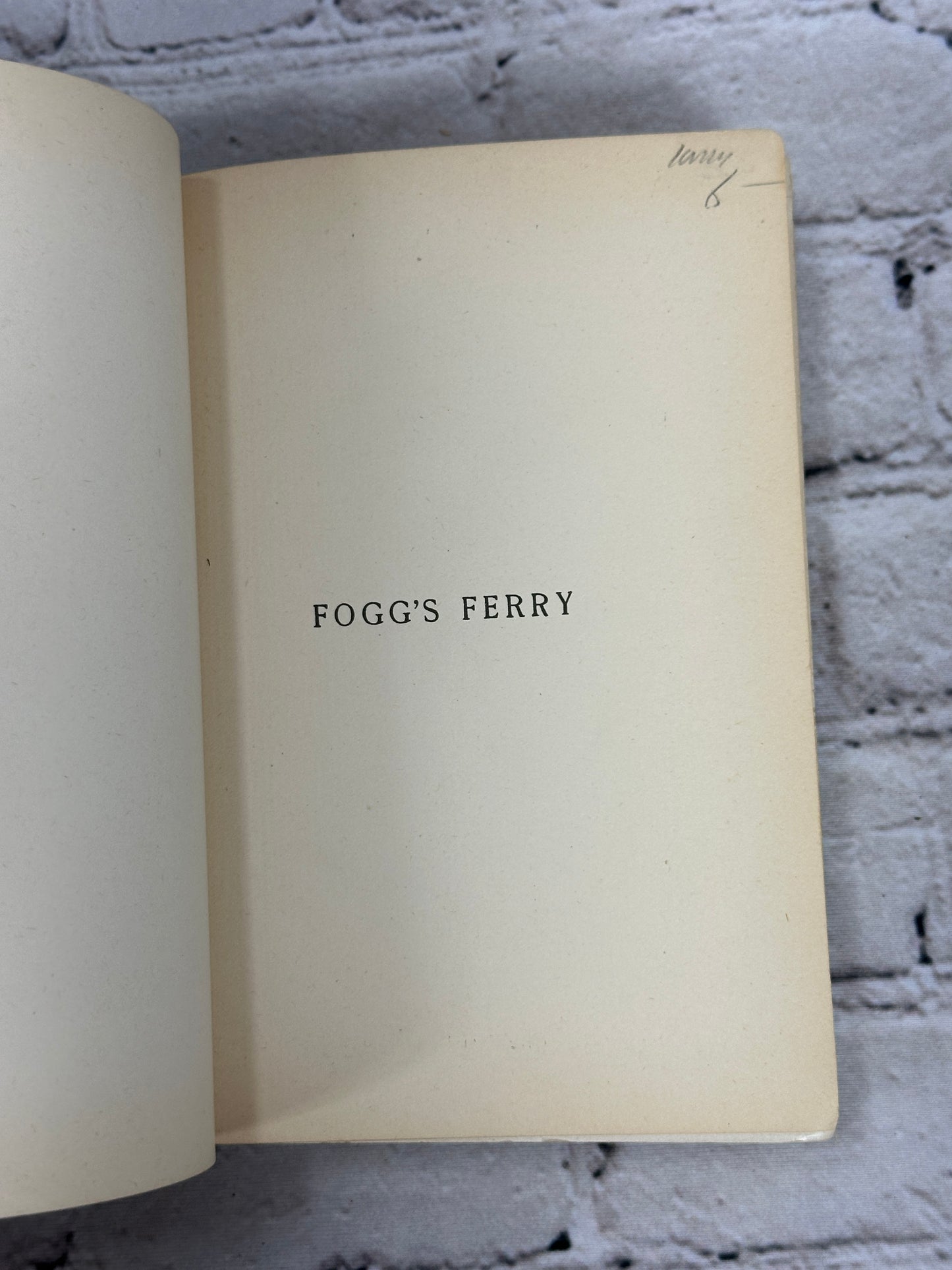 Fogg's Ferry: A Novel From His Drama by C. E. Callahan [1902]