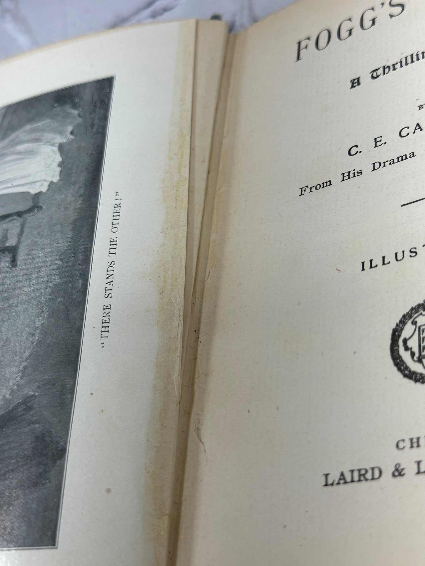 Fogg's Ferry: A Novel From His Drama by C. E. Callahan [1902]