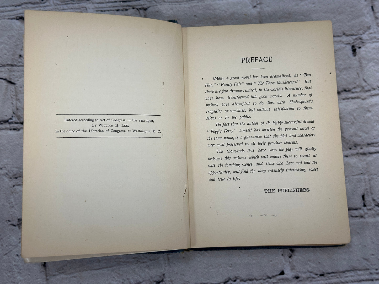 Fogg's Ferry: A Novel From His Drama by C. E. Callahan [1902]