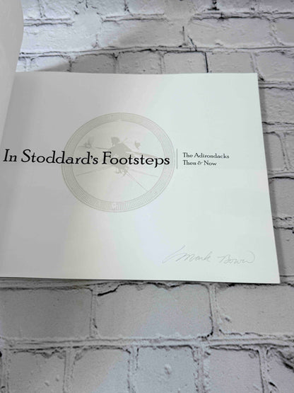 In Stoddard's Footsteps: The Adirondacks: Then & Now (SIGNED)