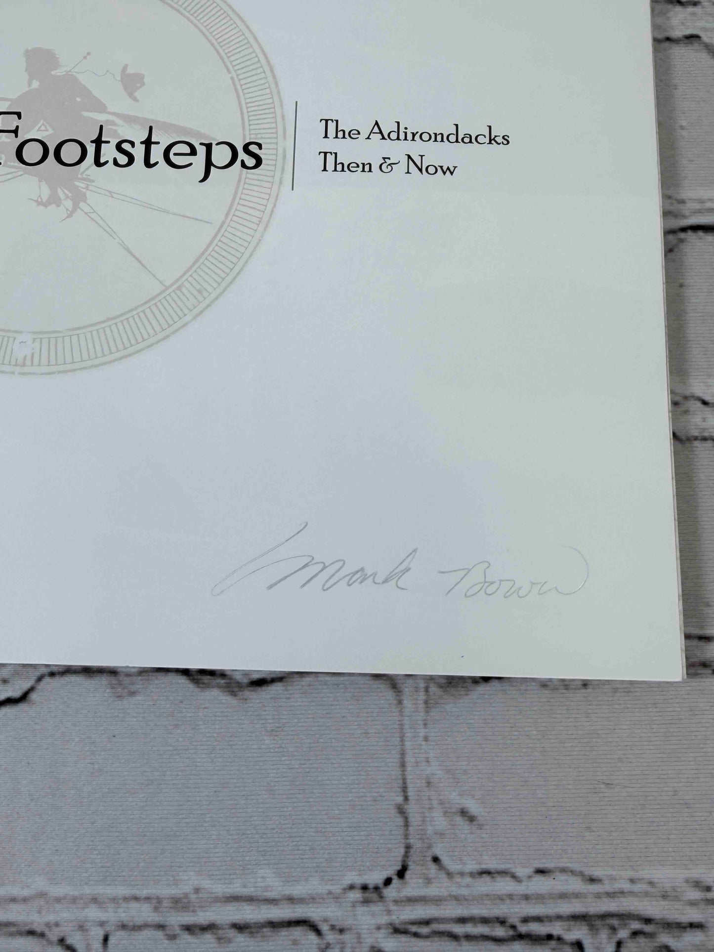 In Stoddard's Footsteps: The Adirondacks: Then & Now (SIGNED)