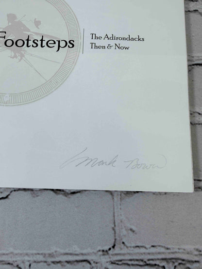 In Stoddard's Footsteps: The Adirondacks: Then & Now (SIGNED)