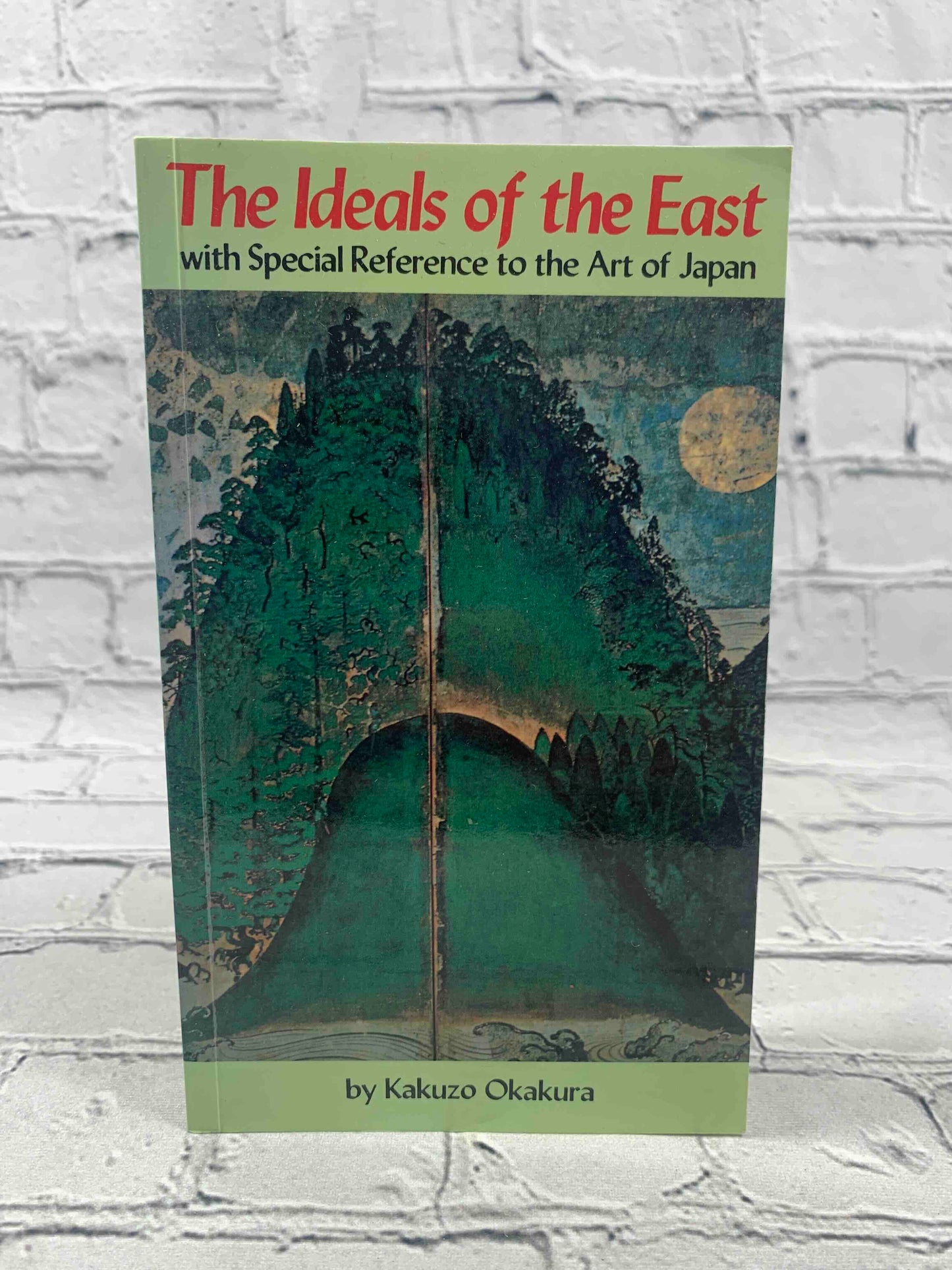 Ideals of the East