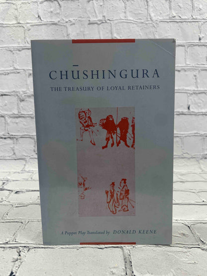 Chushingura (The Treasury of Loyal Retainers): A Puppet Play