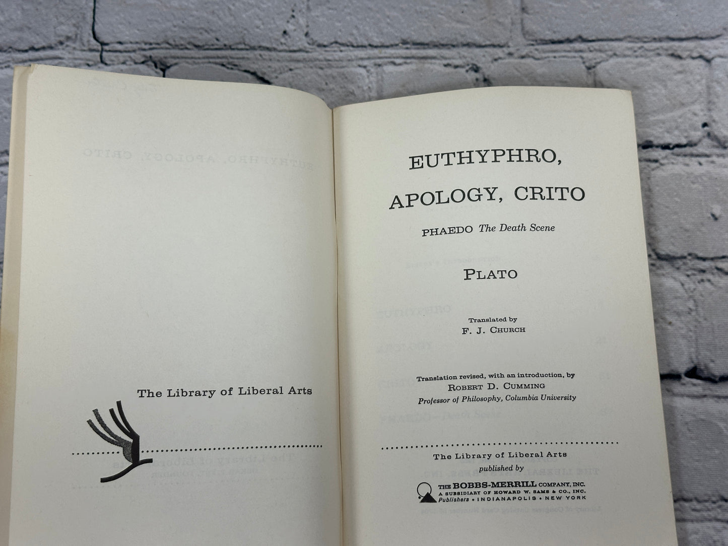 Plato: Euthyphro, Apology, Crito, Phaedo [Library of Liberal Arts · 1956]