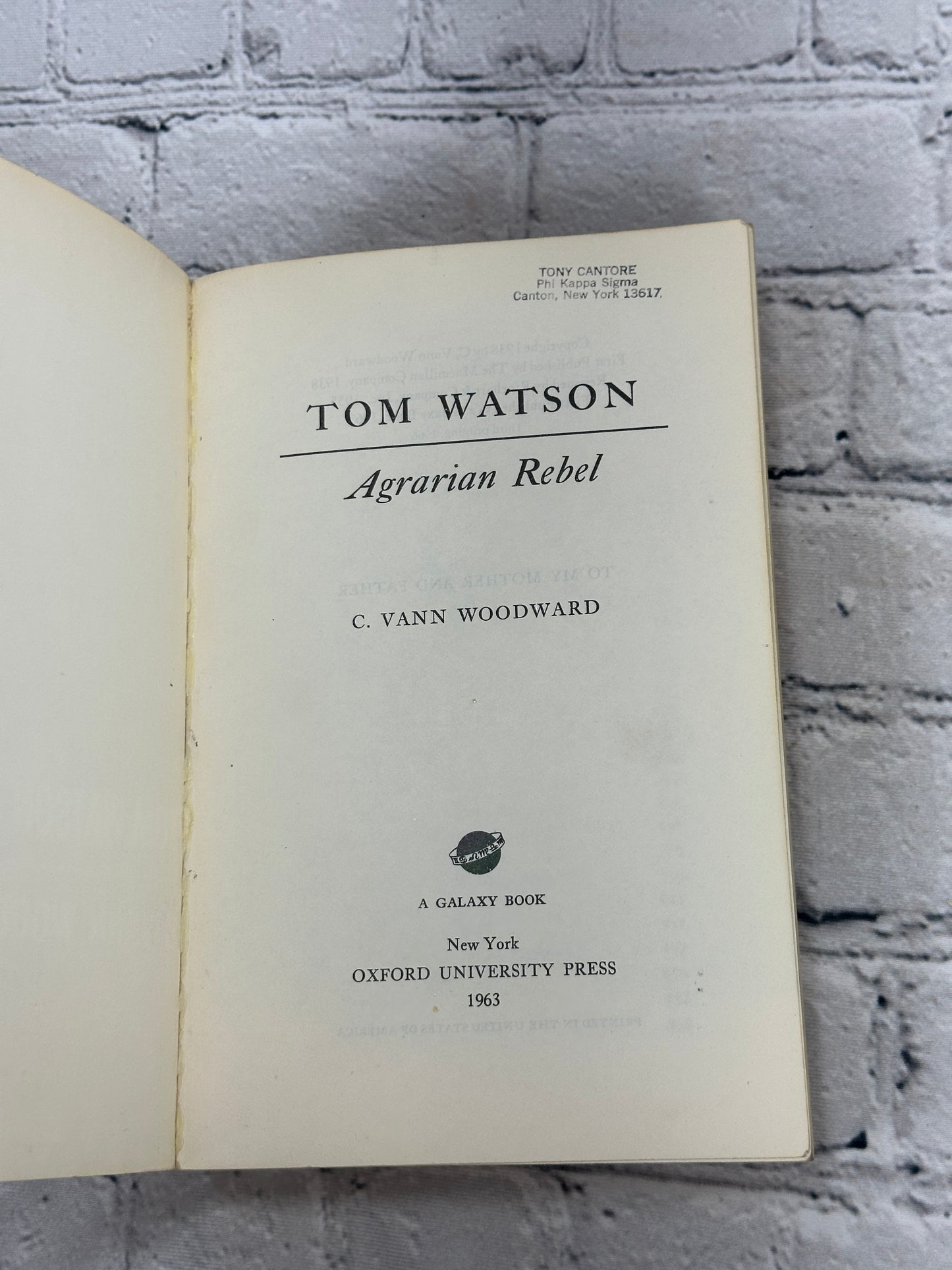 Tom Watson Agrarian Rebel by C. Vann Woodward [1966]