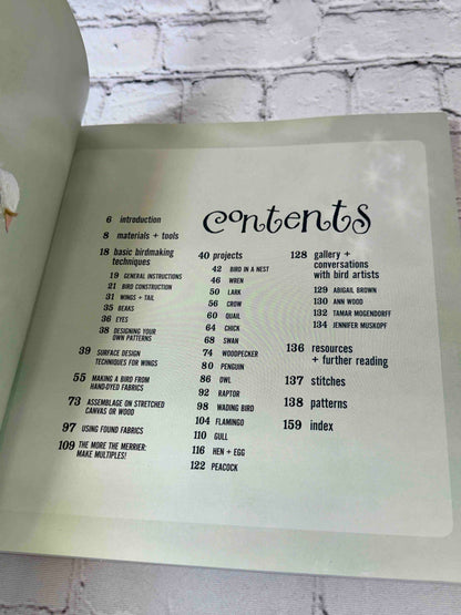 The Artful Bird: Fanciful Feathered Friends to Make + Sew