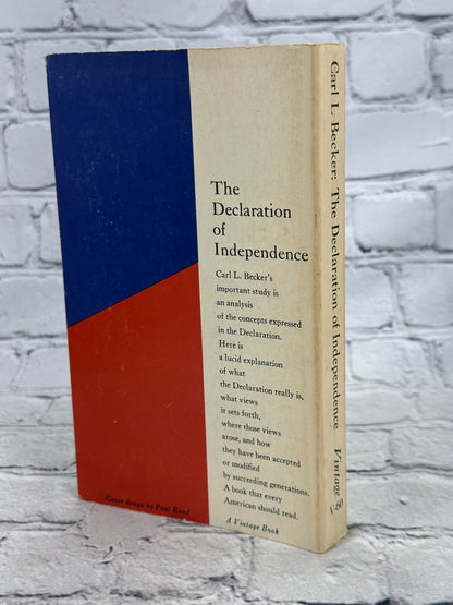 Declaration of Independence: A Study in the History of Political Ideas by Carl Baker