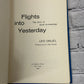 Flights into Yesterday: The Story of Aerial Archaeology by Leo Deuel [1969]