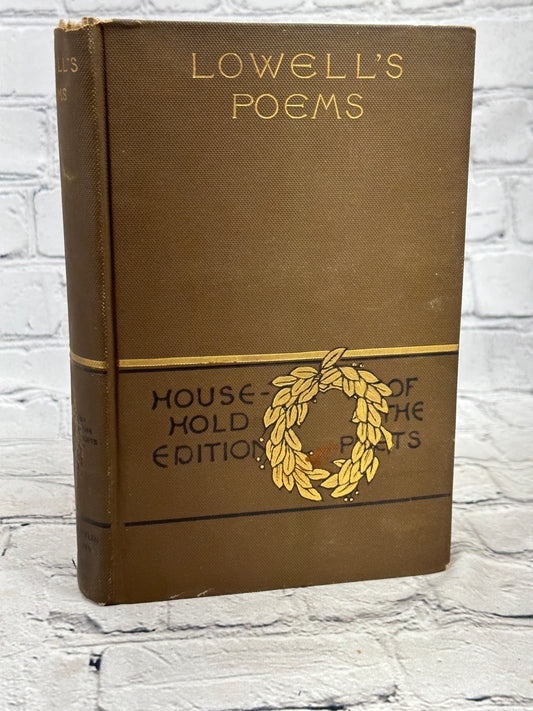 Lowell's Poems The Poetical Works of James Russell Lowell [Household Ed · 1895]